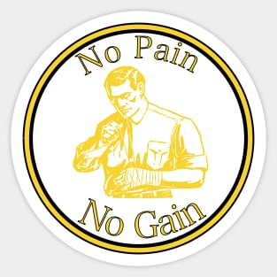 No Pain No Gain Sticker